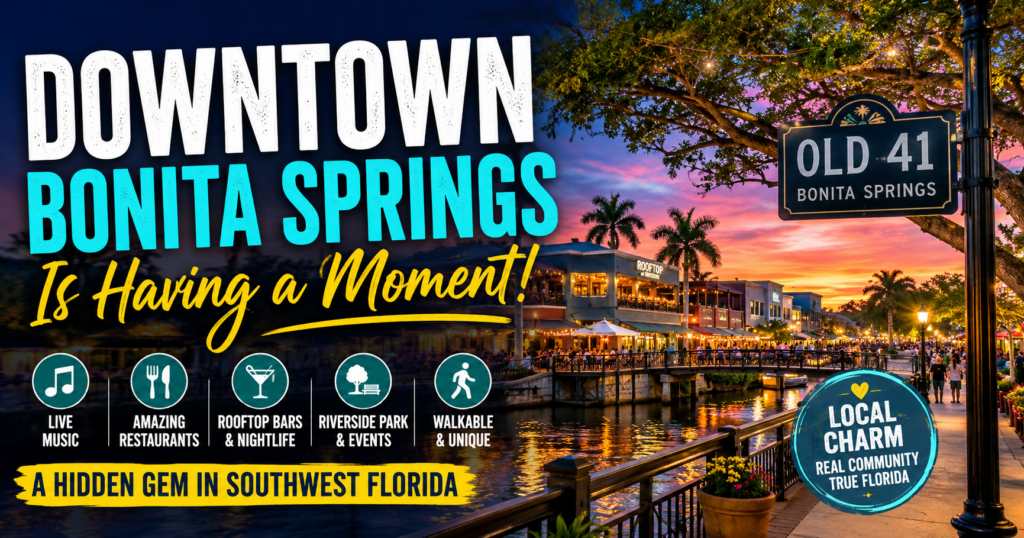 Downtown Bonita Springs is having a moment. Riverside Park, nightlife, restaurants, live music, and walkable riverfront charm at sunset