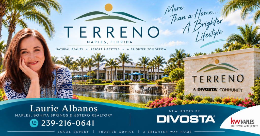 Terreno Naples FL homes by DiVosta - Laurie Albanos Naples Realtor